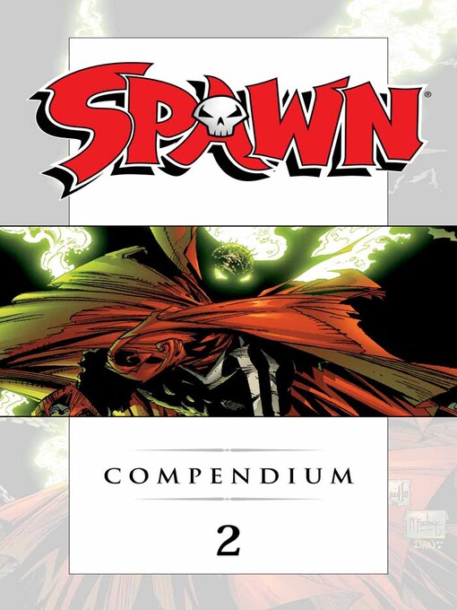 Spawn Compendium, Volume 2 - The Free Library of Philadelphia